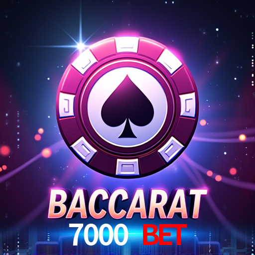 7000 Bet