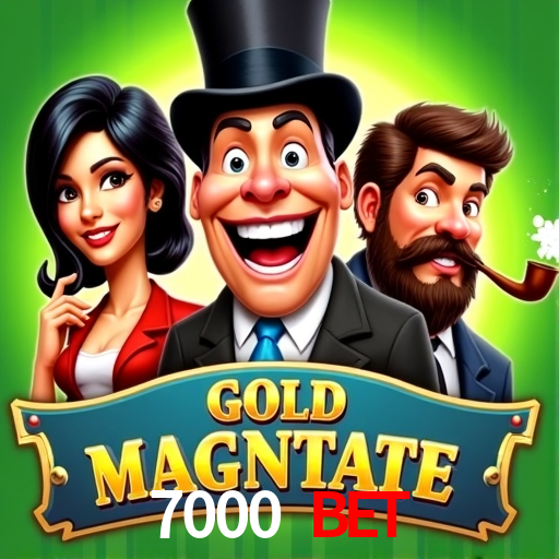 7000 Bet