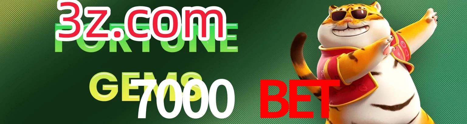 7000 Bet